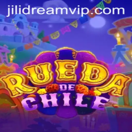 Exploring the Innovative World of RuedaDeChile and the Impact of JILIDREAM