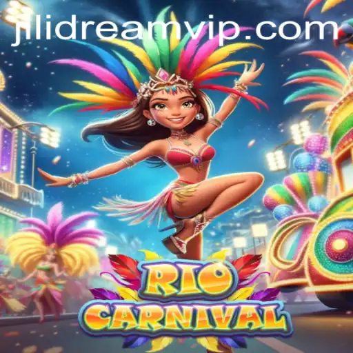 Exploring the Vibrant World of RioCarnival with JILIDREAM