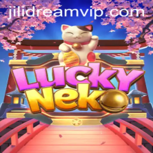 Unlocking the World of LuckyNeko: A Comprehensive Guide with JILIDREAM