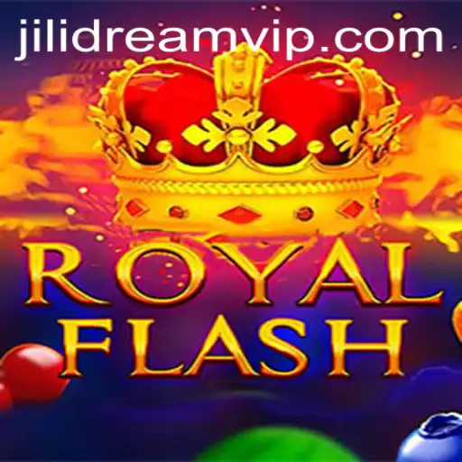 Discover the Thrilling World of RoyalFlash: A JILIDREAM Adventure